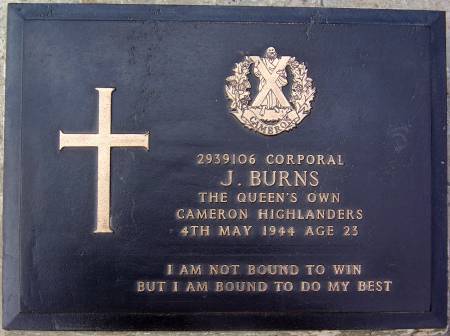 2939106 Corporal J. Burns, 1st battalion Queens Own Cameron Highlanders, 4th May 1944, age 23
