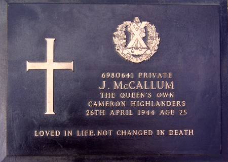 6980641 Private J. McCallum, 1st battalion Queens Own Cameron Highlanders, 26th April 1944, age 25