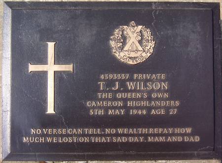 4393337 Private T. J. Wilson, 1st battalion Queens Own Cameron Highlanders, 5th May 1944, age 27